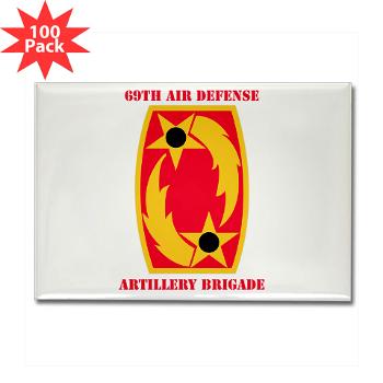 69ADAB - M01 - 01 - SSI - 69th Air Defense Artillery Brigade with Text - Rectangle Magnet (100 pack)