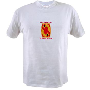 69ADAB - A01 - 04 - SSI - 69th Air Defense Artillery Brigade with Text - Value T-shirt