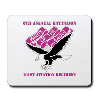 6AB101AR - M01 - 03 - DUI - 6th Aslt Bn - 101st Aviation Regiment with Text Mousepad