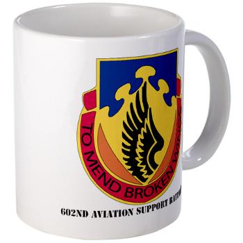 602ASB - M01 - 03 - DUI - 602 Aviation Support Bn with text - Large Mug