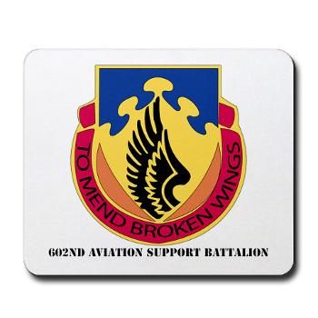 602ASB - M01 - 03 - DUI - 602 Aviation Support Bn with text - Mousepad - Click Image to Close