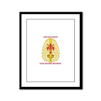 6B52AR - M01 - 02 - DUI - 6th Battalion, 52nd Aviation Regiment with Text - Framed Panel Print