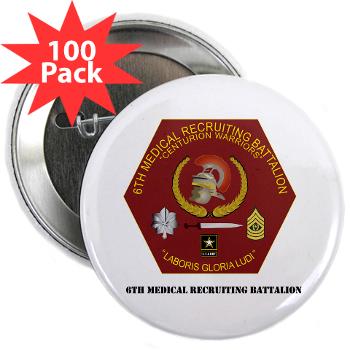 6MRB - M01 - 01 - DUI - 6th Medical Recruiting Bn with Text 2.25" Button (100 pack)