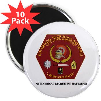 6MRB - M01 - 01 - DUI - 6th Medical Recruiting Bn with Text 2.25" Magnet (10 pack) - Click Image to Close