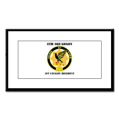 6S1CR - M01 - 02 - DUI - 6th Squadron - 1st Cavalry Regiment with Text Small Framed Print