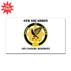 6S1CR - M01 - 01 - DUI - 6th Squadron - 1st Cavalry Regiment with Text Sticker (Rectangle 50 pk)