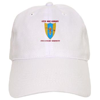 6S4CR - A01 - 01 - DUI - 6th Sqdrn - 4th Cavalry Regiment with Text Cap - Click Image to Close
