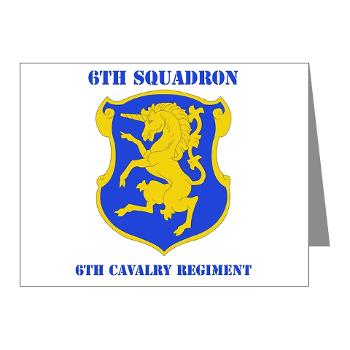 6S6CR - M01 - 02 - DUI - 6th Sqdrn - 6th Cavalry Regt with Text - Note Cards (Pk of 20)