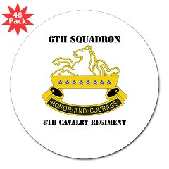 6S8CR - M01 - 01 - DUI - 6th Sqdrn - 8th Cavalry Regiment with Text - 3" Lapel Sticker (48 pk)