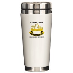 6S8CR - M01 - 03 - DUI - 6th Sqdrn - 8th Cavalry Regiment with Text - Ceramic Travel Mug - Click Image to Close