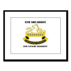 6S8CR - M01 - 02 - DUI - 6th Sqdrn - 8th Cavalry Regiment with Text - Large Framed Print