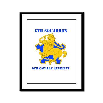 6S9CR - M01 - 02 - DUI - 6th Squadron - 9th Cavalry Regiment with Text - Framed Panel Print