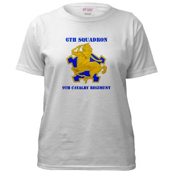 6S9CR - A01 - 04 - DUI - 6th Squadron - 9th Cavalry Regiment with Text - Women's T-Shirt