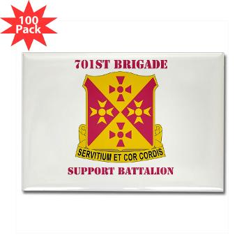 701BSB - M01 - 01 - DUI - 701st Bde - Support Bn with Text - Rectangle Magnet (100 pack)