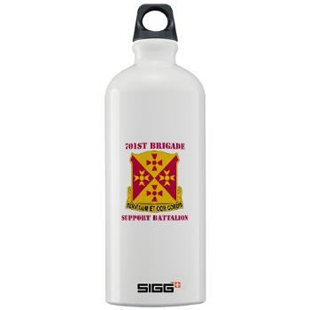 701BSB - M01 - 03 - DUI - 701st Bde - Support Bn with Text - Sigg Water Bottle 1.0L