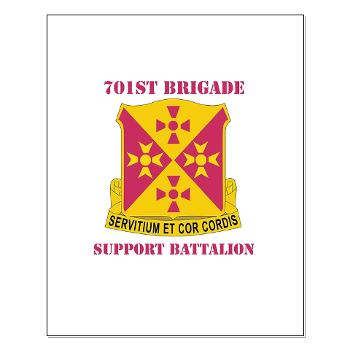 701BSB - M01 - 02 - DUI - 701st Bde - Support Bn with Text - Small Poster