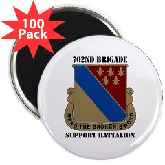 702BSB - M01 - 01 - DUI - 702nd Bde - Support Bn with Text - 2.25" Magnet (100 pack)