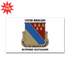 702BSB - M01 - 01 - DUI - 702nd Bde - Support Bn with Text - Sticker (Rectangle 10 pk)