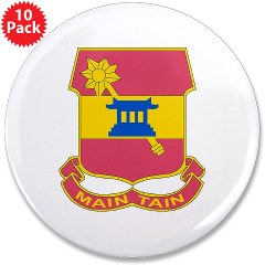 703BSB - M01 - 01 - DUI - 703rd Brigade - Support Battalion - 3.5" Button (10 pack)