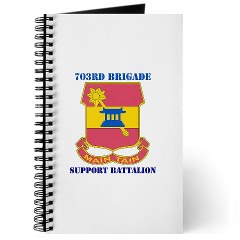 703BSB - M01 - 02 - DUI - 703rd Brigade - Support Battalion with Text - Journal