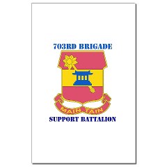 703BSB - M01 - 02 - DUI - 703rd Brigade - Support Battalion with Text - Mini Poster Print
