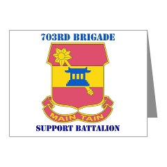 703BSB - M01 - 02 - DUI - 703rd Brigade - Support Battalion with Text - Note Cards (Pk of 20)