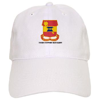 703SB - A01 - 01 - DUI - 703rd Support Battalion with Text - Cap