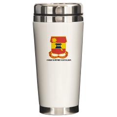 703SB - M01 - 03 - DUI - 703rd Support Battalion with Text - Ceramic Travel Mug