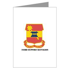 703SB - M01 - 02 - DUI - 703rd Support Battalion with Text - Greeting Cards (Pk of 20) - Click Image to Close