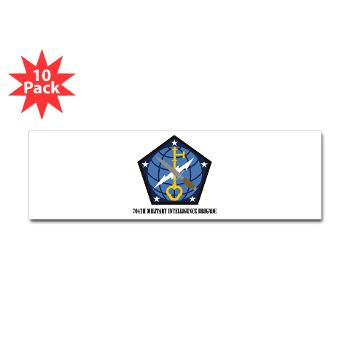 704MIB - M01 - 01 - SSI - 704th Military Intelligence Brigade with Text - Sticker (Bumper 10 pk)