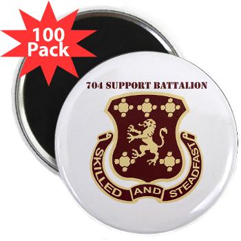 704SB - M01 - 01 - DUI - 704th Support Battalion with text - 2.25 Magnet (100 pack)