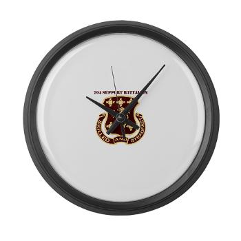 704SB - M01 - 03 - DUI - 704th Support Battalion with text - Large Wall Clock - Click Image to Close