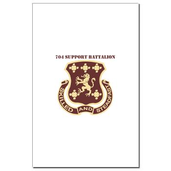 704SB - M01 - 02 - DUI - 704th Support Battalion with text - Mini Poster Print - Click Image to Close