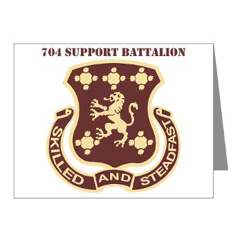 704SB - M01 - 02 - DUI - 704th Support Battalion with text - Note Cards (Pk of 20)