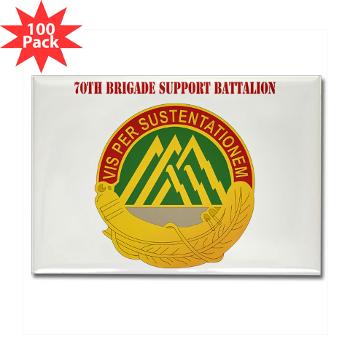 70BSB - M01 - 01 - 70th Bde Support Bn with Text Rectangle Magnet (100 pack)