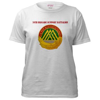 70BSB - A01 - 04 - 70th Bde Support Bn with Text Women's T-Shirt - Click Image to Close