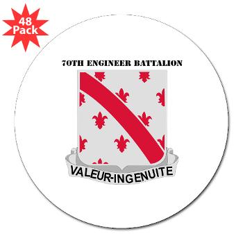 70EB - M01 - 01 - DUI - 70th Engineer Battalion with Text - 3" Lapel Sticker (48 pk)