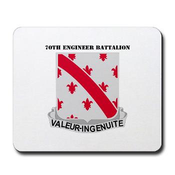 70EB - M01 - 03 - DUI - 70th Engineer Battalion with Text - Mousepad