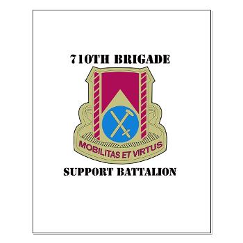 710BSB - M01 - 02 - DUI - 710th Bde - Support Bn with Text - Small Poster