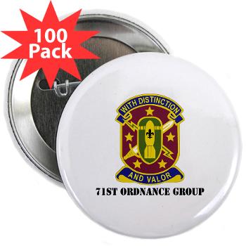 71OG - M01 - 01 - DUI - 71st Ordnance Group with Text - 2.25" Button (100 pack)