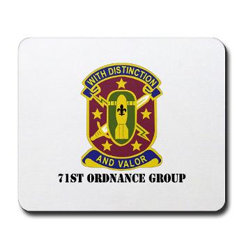 71OG - M01 - 03 - DUI - 71st Ordnance Group with Text - Mousepad - Click Image to Close