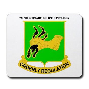 720MPB - M01 - 03 - DUI - 720th Military Police Battalion with Text - Mousepad