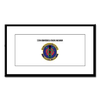 722ASS - M01 - 02 - 722nd Aeromedical Staging Squadron with Text - Small Framed Print