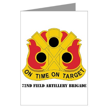 72FAB - M01 - 02 - DUI - 72nd Field Artillery Brigade with Text Greeting Cards (Pk of 10)