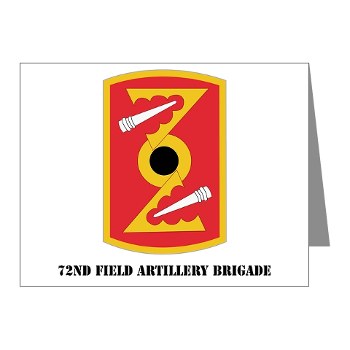 72FAB - M01 - 02 - SSI - 72nd Field Artillery Brigade with text Note Cards (Pk of 20) - Click Image to Close