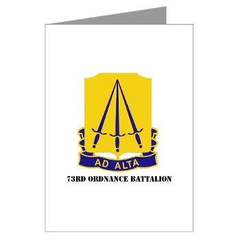 73OB - M01 - 02 - DUI - 73rd Ordnance Battalion with Text - Greeting Cards (Pk of 10)