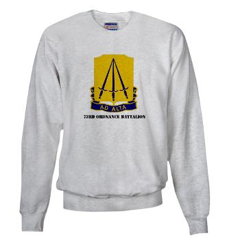 73OB - A01 - 03 - DUI - 73rd Ordnance Battalion with Text - Sweatshirt - Click Image to Close