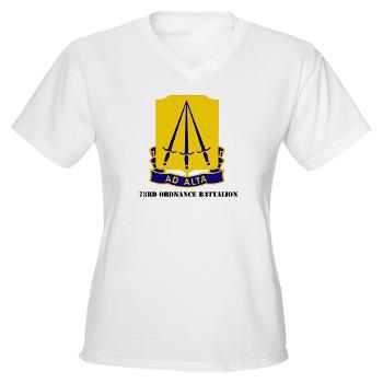 73OB - A01 - 04 - DUI - 73rd Ordnance Battalion with Text - Women's V-Neck T-Shirt - Click Image to Close