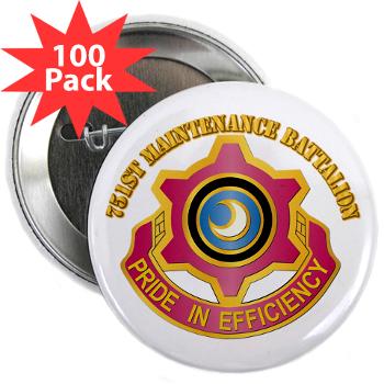 751MB - M01 - 01 - DUI - 751st Maintenance Battalion with Text - 2.25" Button (100 pack) - Click Image to Close