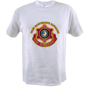 751MB - A01 - 04 - DUI - 751st Maintenance Battalion with Text - Value T-shirt - Click Image to Close